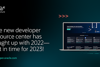 The New Developer Resource Center Has Caught Up with 2022 — Just In Time for 2023!