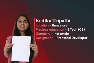CSE with no interest to becoming a professional Developer: Kritika’s story