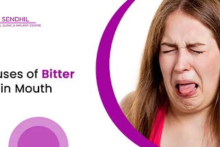 Causes of Bitter taste in mouth