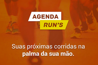 AgendaRun's: Tenha todas as corridas em um só lugar