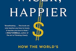 Note de lecture: Richer, Wiser, Happier