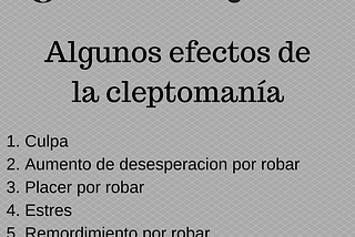 Efectos de la cleptomanía