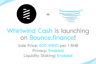 Whirlwind Cash has released on Bounce Finance before an even bigger launch