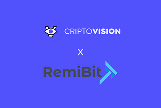 Criptovision Cierra una Alianza Estratégica con RemiBit