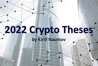 2022 Crypto Theses