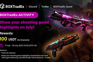 Show Off your Shooting Game Highlights in July!