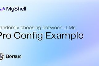 Pro Config Example: Randomly choosing between LLMs (or other tasks)