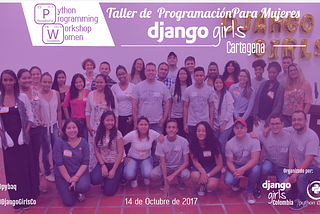 Django Girls Colombia — ¿Cómo fue organizar Django Girls Cartagena?