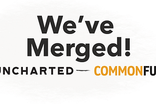 Exciting News: Uncharted is Joining Forces with Common Future!