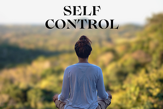 Mastering selfcontrol through meditation