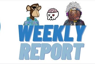 New life for my NFT weekly report