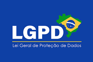 The General Law On Personal Data Protection (LGPD) And The Challenges Of Companies From Brazil Get…