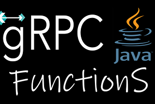 gRPC Java Function Service