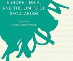 Book Review: Europe, India, And The Limits Of Secularism By Jakob De Roover –Part I