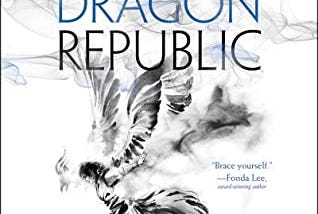 Daily Stuntz — The Dragon Republic by R.F. Kuang