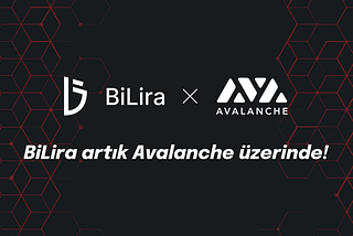 Avalanche Üzerindeki İlk Stabil Kripto Para: BiLira!
