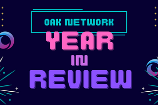 Into OAK’s Cross-chain Automation World: 2023 Year in Review