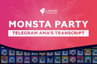 Monsta Party’s AMA Transcript