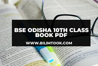 BSE Odisha 10th Class Textbook PDF (New Edition 2020) — Odisha Matric Books 2020