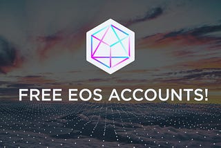 EOS ASIA Gives out Free EOS Accounts!