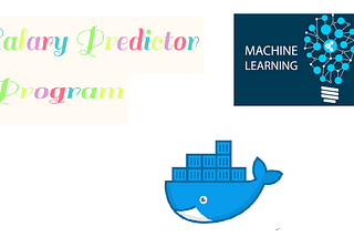 Salary Predictor Program Using ML running in Docker container