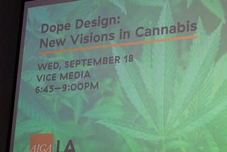 Dope Design: New Visions in Cannabis