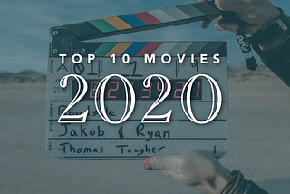 Top 10 Movies of 2020