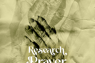 Research-Prayer