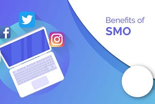 Benefits of SMO