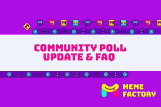 Community Poll Update & FAQ #6