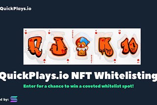 QuickPlays.io NFTs — Rare Collectables That Unlock Passive Income