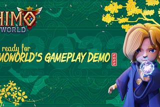 Be ready for Himo World’s Gameplay Demo 🔥