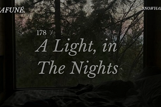 178; A Light in The Nights