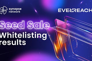 Everreach Labs Seed round sale Whitelisting results