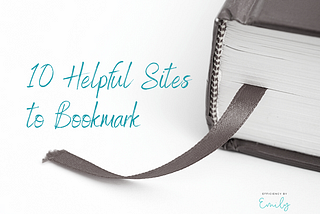 10 Helpful Sites to Bookmark for Maximum Research