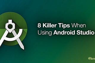 8 things you probably didn’t know you could do in Android Studio