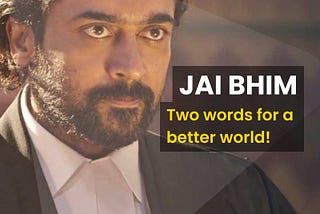 Jai Bhim. Movie Review and Analysis of a Masterpiece. 2021 Movie