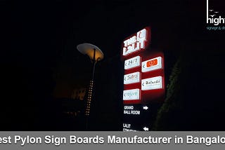 Highflyer | The Best Pylon Sign Board Manufacturer in Bangalore