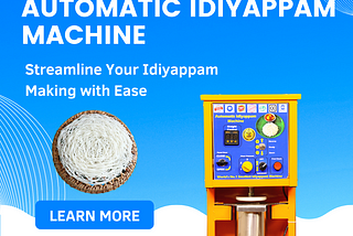 Automatic Idiyappam Machine by Madique Technology