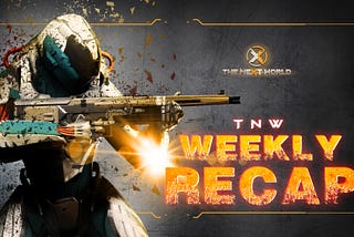 THE NEXT WORLD: WEEKLY RECAP #16