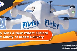 Flirtey Wins a New Patent Critical to the Safety of Drone Delivery