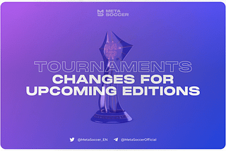 Tournaments and Rewards: Upcoming Changes