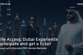 🚀 Participate in the promo “Elite Access: Dubai Experience”