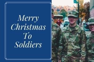 Christmas Wishes For Soldier