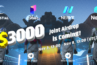 A $3000 Joint Airdrop Event is Coming!