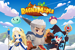 All about the amazing gameplay of Ragnamaple, 100% revenue sharing, and the two assets, $RMP & zRMP