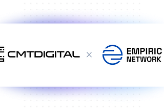 CMT Digital and Empiric Network Announce Data Partnership