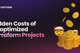 Hidden Costs of Unoptimized Terraform Projects