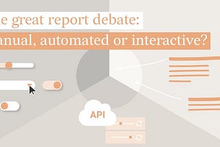 The Great Report Debate: Manual, Automated, or Interactive?