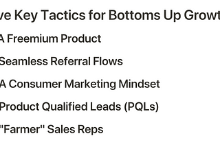 Part II: The Bottoms Up Growth Playbook